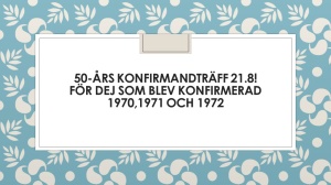 Välkommen på 50-år konfirmandträff!